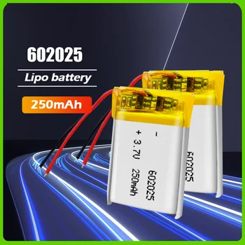 602025 Полимерно-литиевая аккумуляторная батарея емкостью 250 мАч 3,7 В для игрушек GPS MP3 MP4, Bluetooth-динамика, гарнитуры со светодиодной подсветкой, литий-ионный аккумулятор